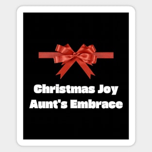 Christmas joy, Aunt's embrace. Magnet